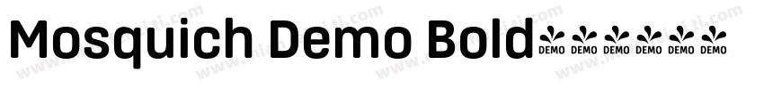 Mosquich Demo Bold字体转换